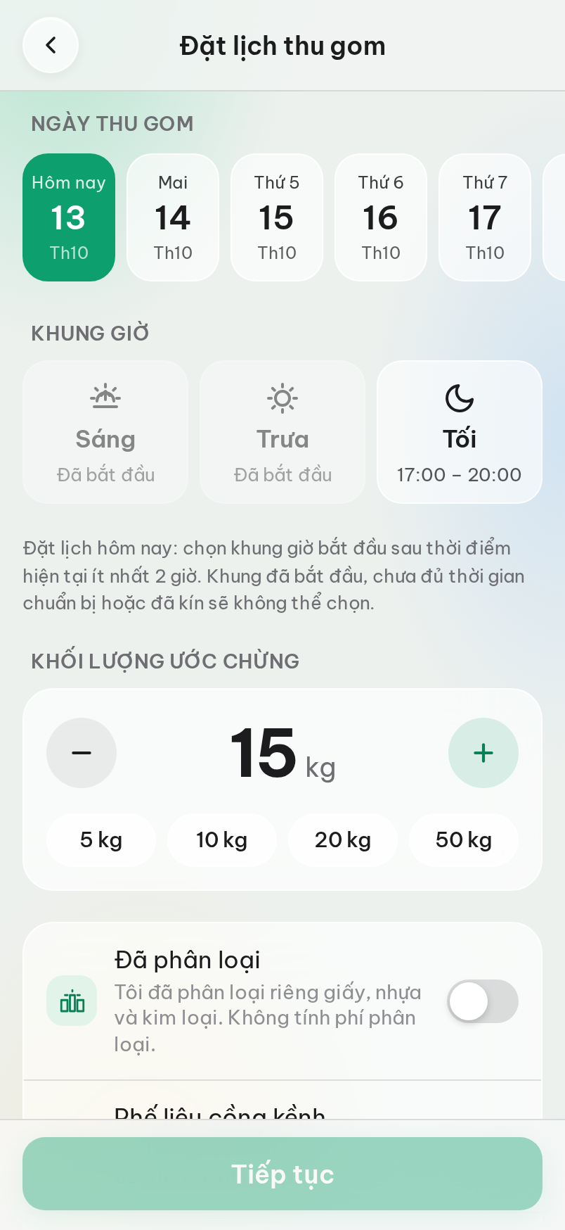 Đặt lịch — nhập khối lượng ước tính và tuỳ chọn phế liệu.